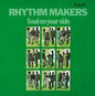 Rhythm Makers: Soul On Your Side - CD