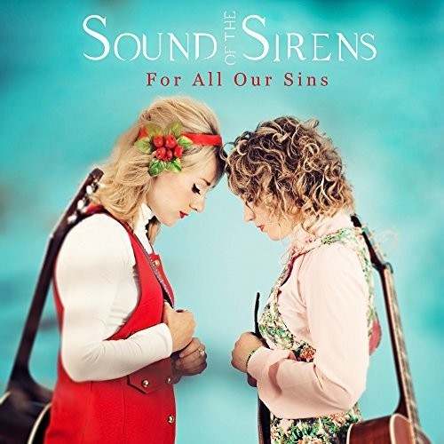 Sound of the Sirens: For All Our Sins - VINYL