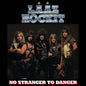 Lääz Rockit: No Stranger To Danger - CD