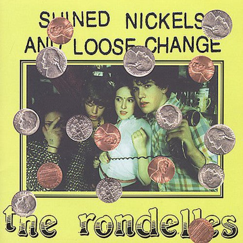 Rondelles: Shined Nickels and Loose Change - CD