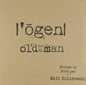 Matt Holubowski: Ogen Old Man - VINYL