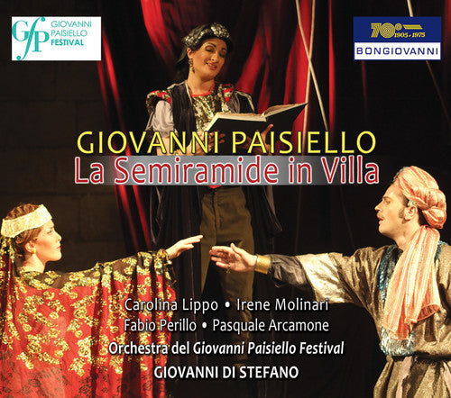 Paisiello / Lippo / Molinari / Perillo /Arcamone: Giovanni Paisiello: La Semiramide in Villa - CD