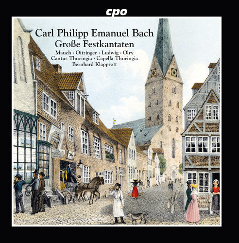 Bach, C.P.E. / Mauch / Oitzinger / Olry: Festive Cantatas - CD