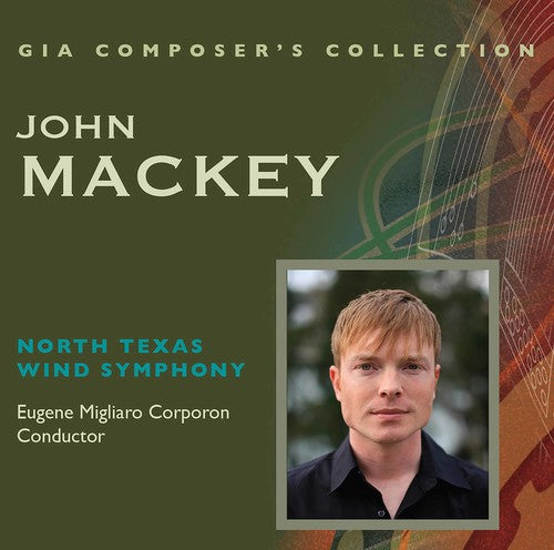 Mackey: Composer's Collection: John Mackey - CD