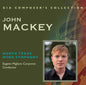 Mackey: Composer's Collection: John Mackey - CD