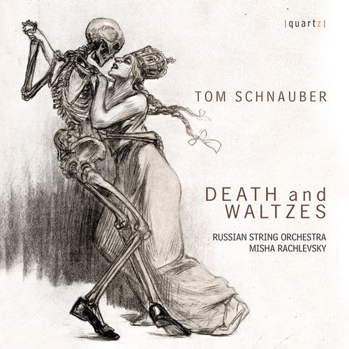 Schnauber / Russian String Orchestra / Rachlevsky: Tom Schnauber: Death and Waltzes - CD