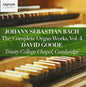 Bach, J.S. / Goode: Johann Sebastian Bach: The Complete Organ Works, Vol. 4 - CD