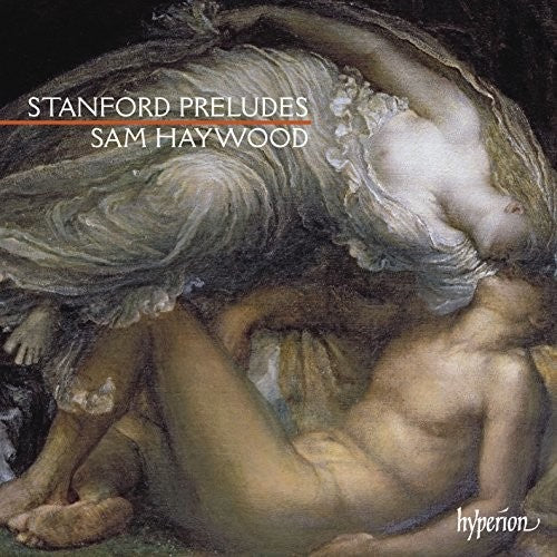 Stanford / Haywood, Sam: Stanford: Preludes - CD