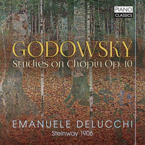 Godowsky / Delucchi: Leopold Godowksy: Studies on Chopin, Op. 10 - CD