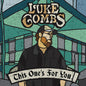 Luke Combs - This One's For You - VINYL