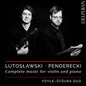 Lutoslawski / Foyle / Stsura: Complete Music for Violin & Piano - CD