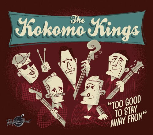Kokomo Kings: To Good To Stay Away From - CD