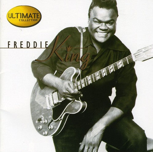 Freddie King: Ultimate Collection - CD