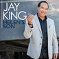 Jay King: Helen's Son - CD