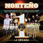 Various Artists: Norteno #1's La Decada (Various Artists) - CD