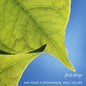 Andriessen / Gordon / Bowers-Broadbent: First Drop - CD