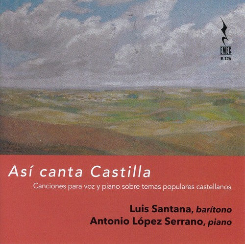 Arabaolaza / Gombau / Guridi / Santana / Serrano: Asi canta Castilla - CD