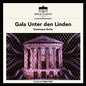 Beethoven / Mozart / Strauss / Adam: Gala Unter den Linden - CD