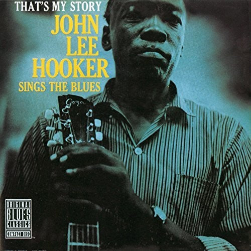 John Lee Hooker: That's My Story: John Lee Hooker Sings The Blues - VINYL