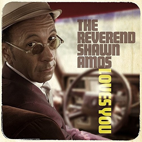 Reverend Shawn Amos: Loves You - CD