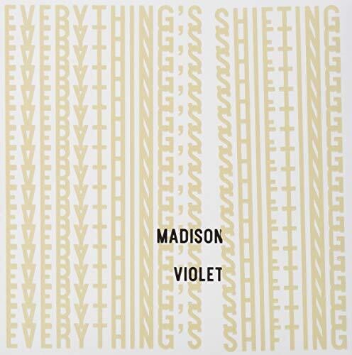 Madison Violet: Everything's Shifting - CD