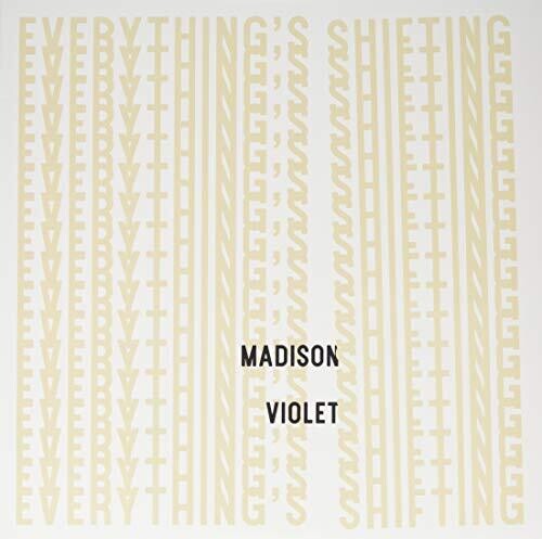 Madison Violet: Everything's Shifting - VINYL