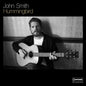 John Smith: Hummingbird - CD