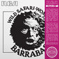 Barrabas: Wild Safari / Woman - 12-INCH SINGLE