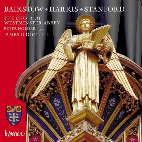 Westminster Abbey Choir: Bairstow, Harris & Stanford: Choral Works - CD