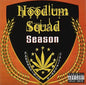Hoodlum Squad: Season - CD