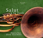 Abt / Hansel / Deutsches Horn Ensemble / Stark: Salut A La Foret - CD