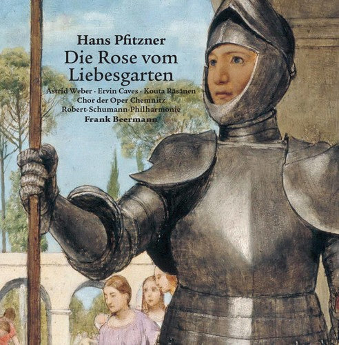 Pfitzner / Weber / Caves / Beermann: Die Rose Vom Liebesgarten - CD