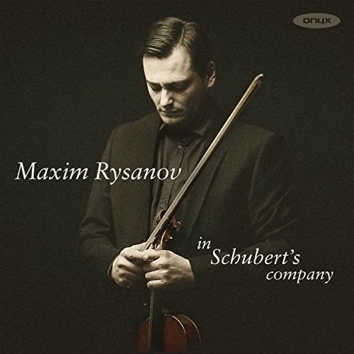 Maxim Rysanov: In Schubert's Company - CD
