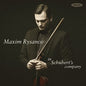 Maxim Rysanov: In Schubert's Company - CD