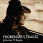 Froberger / Bogner: Froberger's Traces - CD