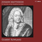 Mattheson / Rowland: Johann Mattheson: 12 Suites for Harpsi - CD