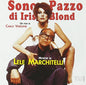 Lele Marchitelli: Sono Pazzo Di Iris Blond (Iris Blond) (Original Soundtrack) - CD