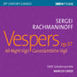 Rachmaninoff / Koch / Creed: Vespers 37 All Night Vigil - CD