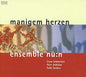 Hildegard / Ensemble Nu N: Manigem Herzen - CD