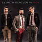 Smooth Gentlemen: New - CD