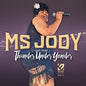 Ms.Jody: Thunder Under Yonder - CD