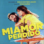 Roque Banos: Miamor Perdido (My Love Lost) (Original Soundtrack) - CD