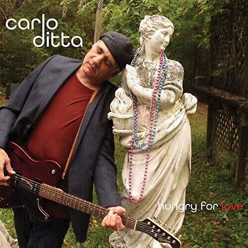 Carlo Ditta: Hungry for Love - CD
