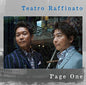Raffinato, Teatro: Page One - SUPER-AUDIO CD