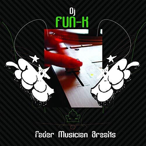 DJ Fun-K: Fader Musician Breaks - VINYL