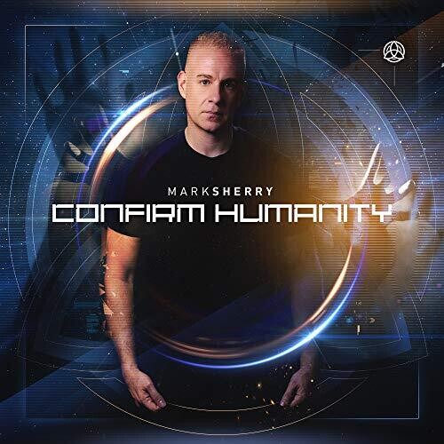 Mark Sherry: Confim Humanity - CD