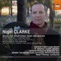 Clarke / Vanhoorne / Thomas: Nigel Clarke: Music for Symphonic Wind Orchestra - CD