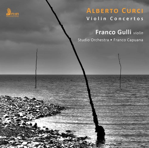 Curci / Studio Orchestra / Capuana: Alberto Curci: Violin Concertos - CD