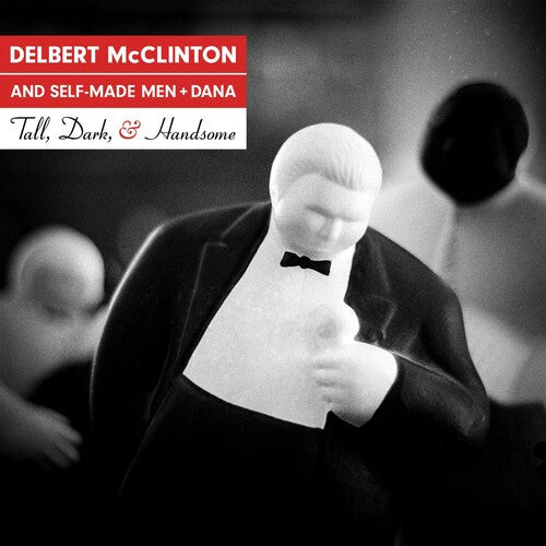 Delbert McClinton: Tall Dark & Handsome - CD