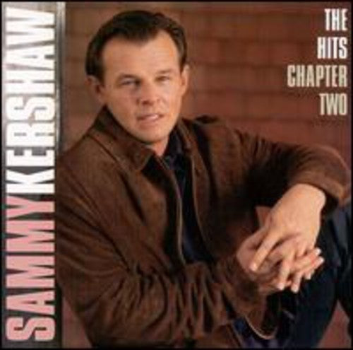 Sammy Kershaw: The Hits Chapter 2 - CD